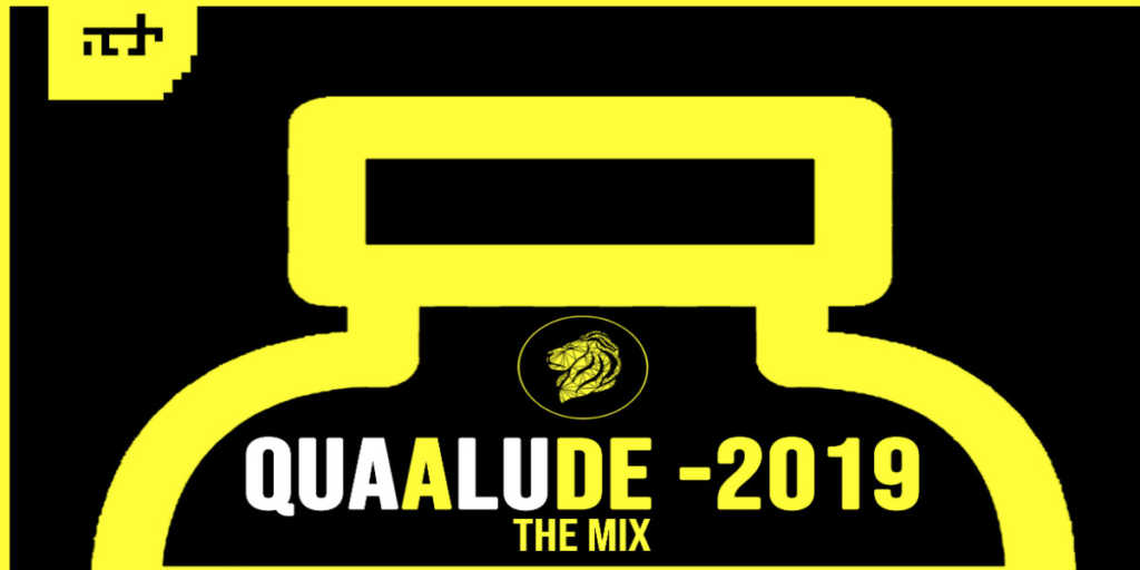 Quaalude ADE 2019 compilation